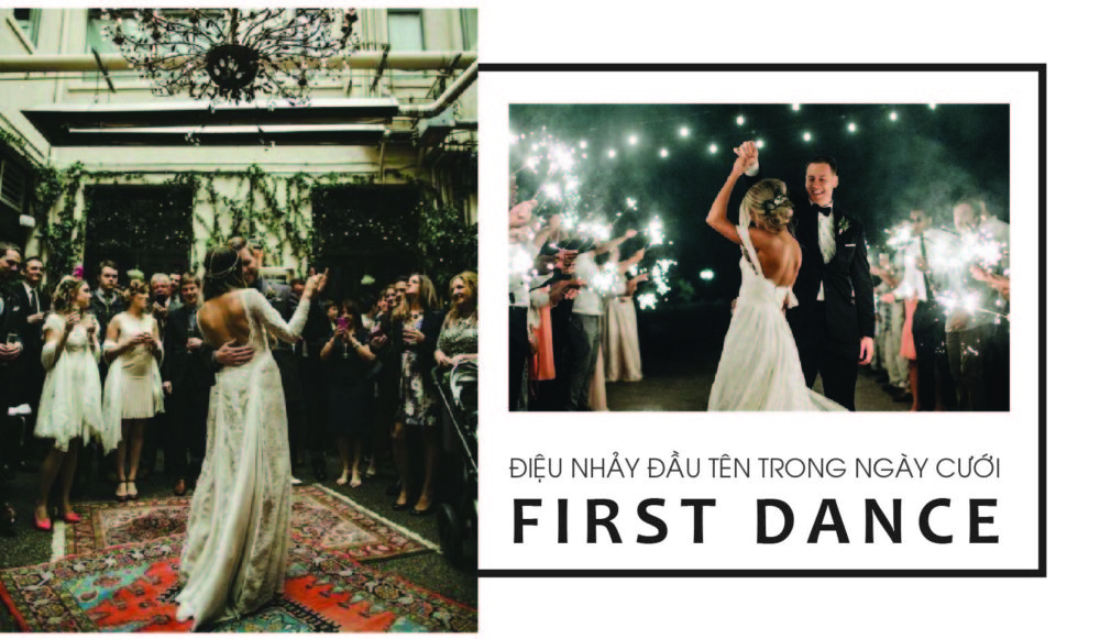 Điệu nhảy đầu tiên trong đám cưới – First Wedding Dance - Kiss Wedding