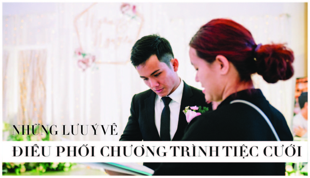 Kiss Wedding Planner Những Lưu ý Về điều Phối Chương Trình Cưới (4)