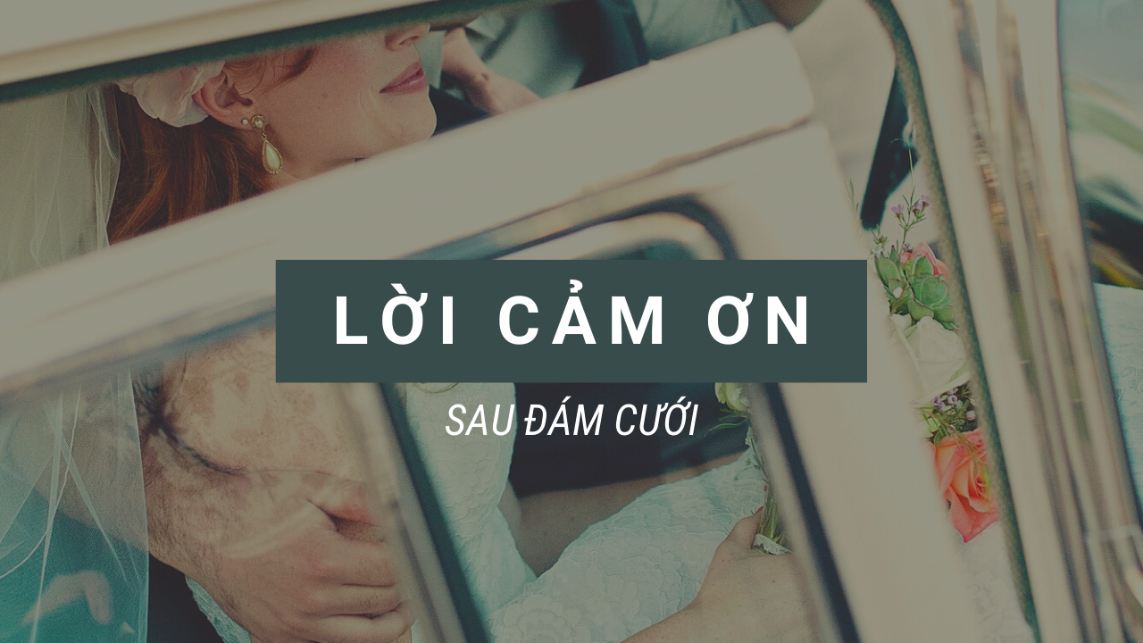 lời cảm ơn sau đám cưới