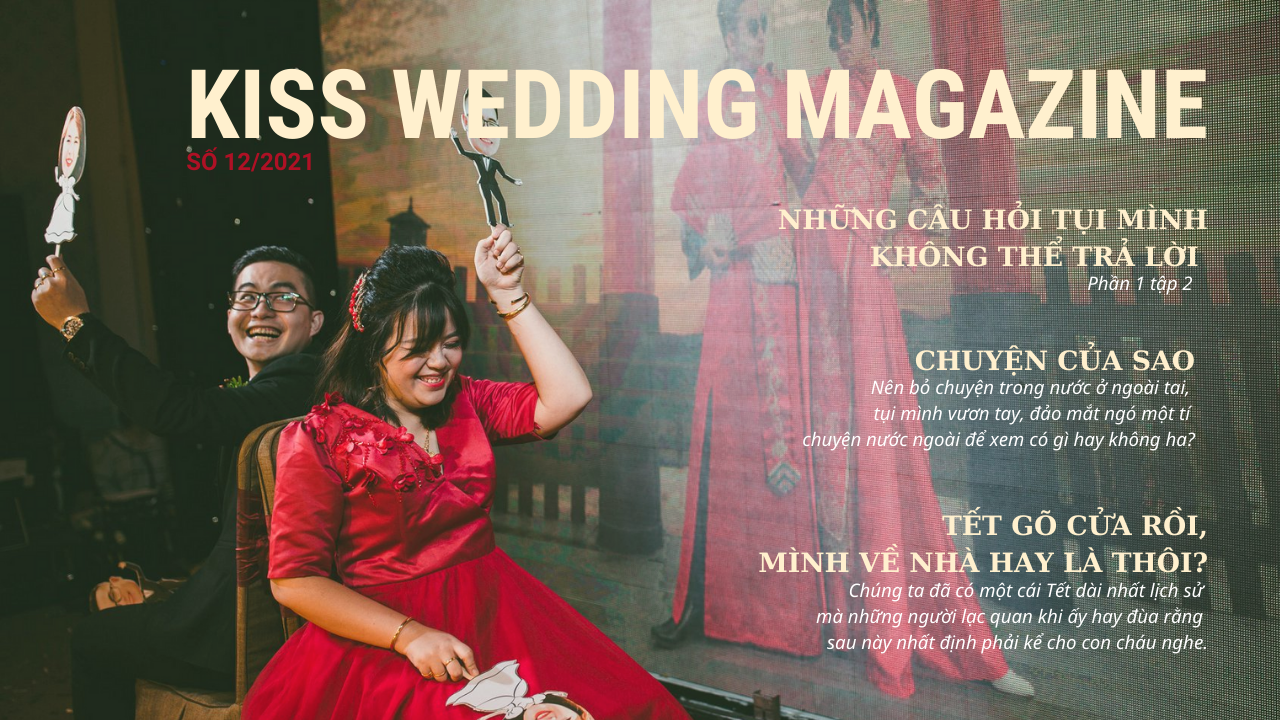 tuần sai KISS Wedding Magazine