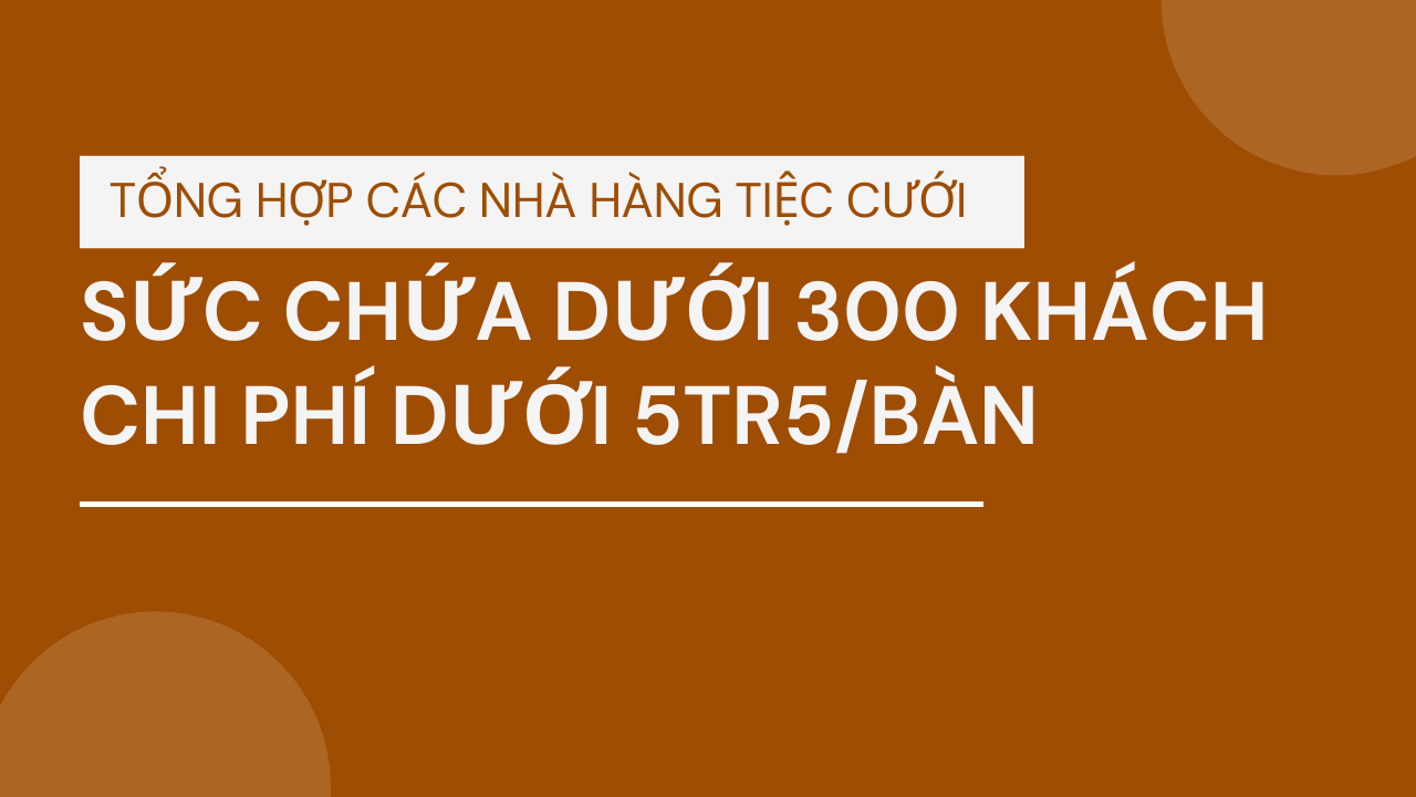 sức chứa dưới 300 khách