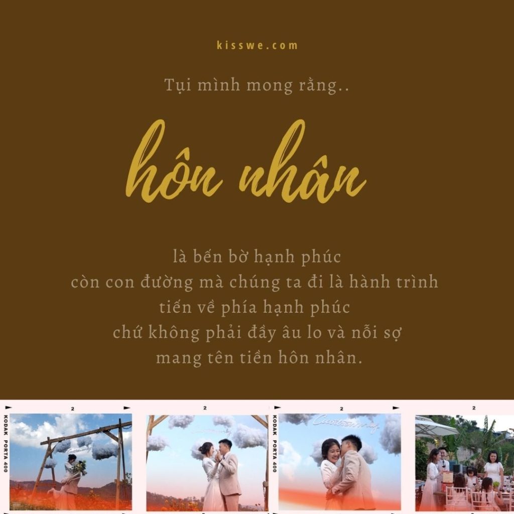 Tụi mình mong rằng hôn nhân là bến bờ hạnh phúc còn con đường mà chúng ta đi là hành trình tiến về phía hạnh phúc chứ không phải đầy âu lo và nỗi sợ mang tên tiền hôn nhân.