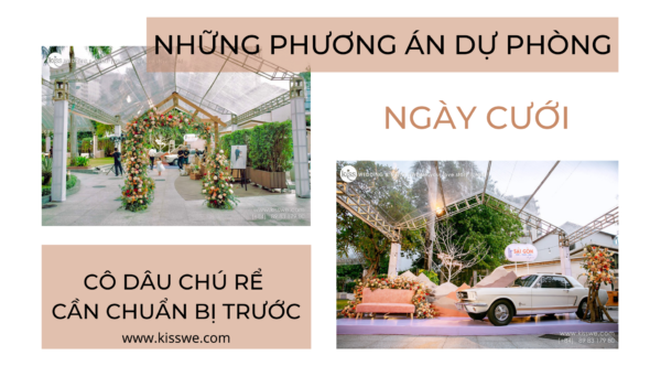 phương án dự phòng ngày cưới