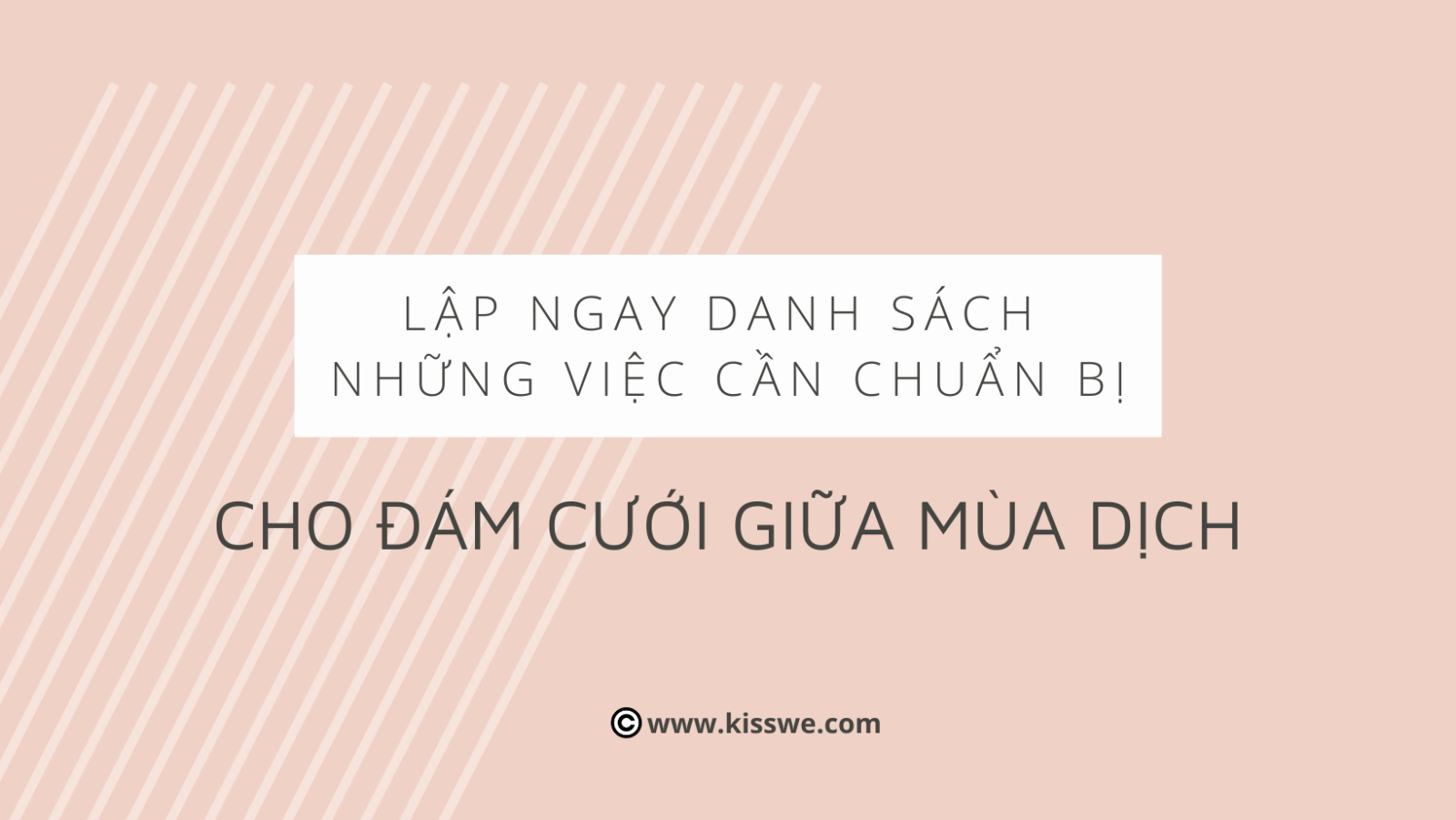 đám cưới giữa mùa dịch