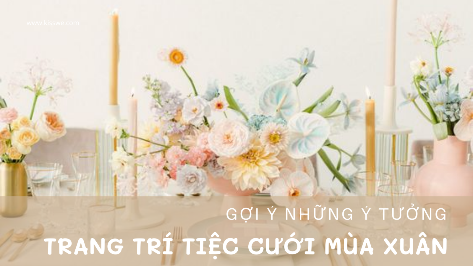 trang trí tiệc cưới mùa xuân